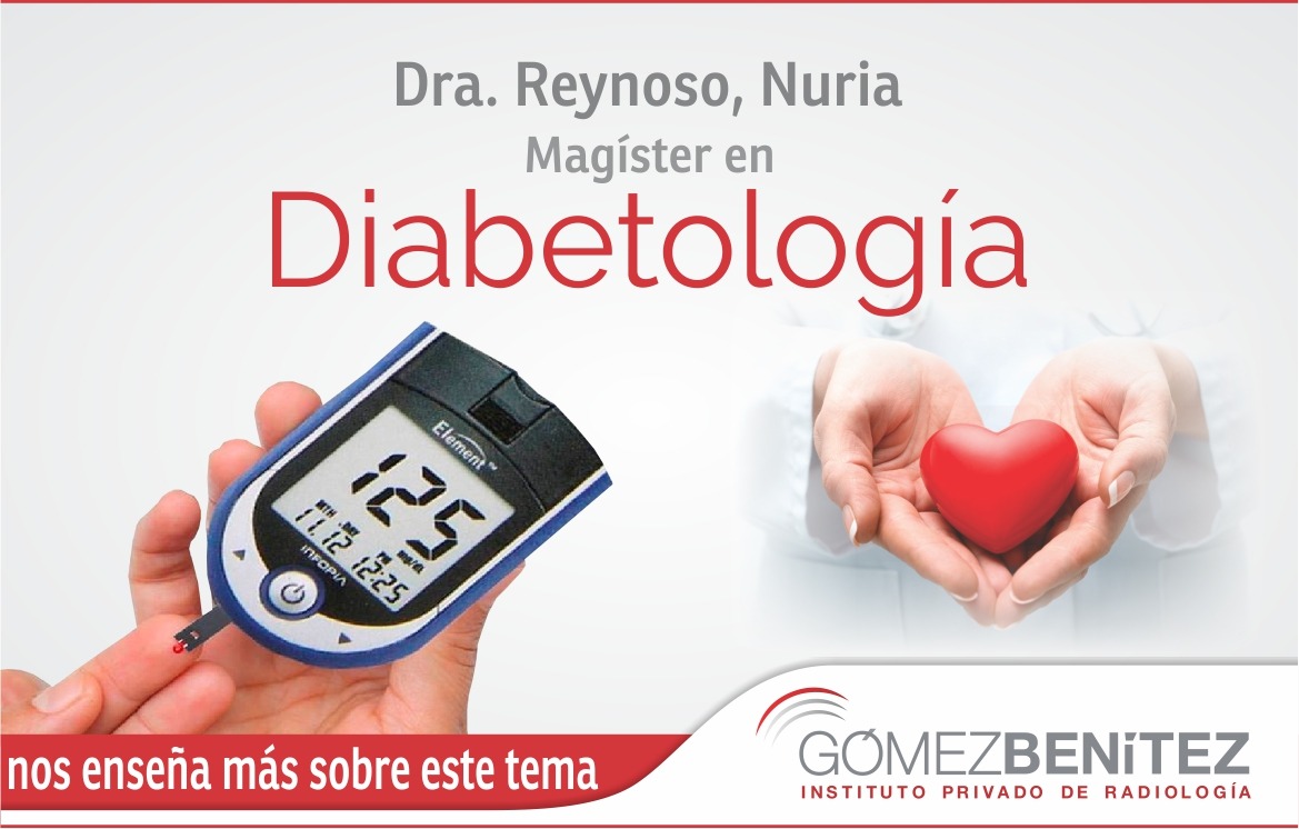 La Dra. Reynoso nos enseña sobre Diabetología