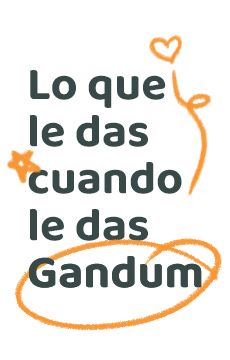 Lo que le das cuando le das Gandum