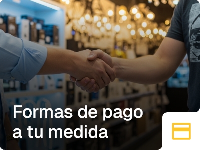 Formas de pago a tu medida