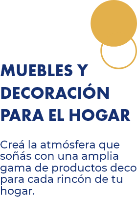 MUEBLES Y DECORACIÓN PARA EL HOGAR