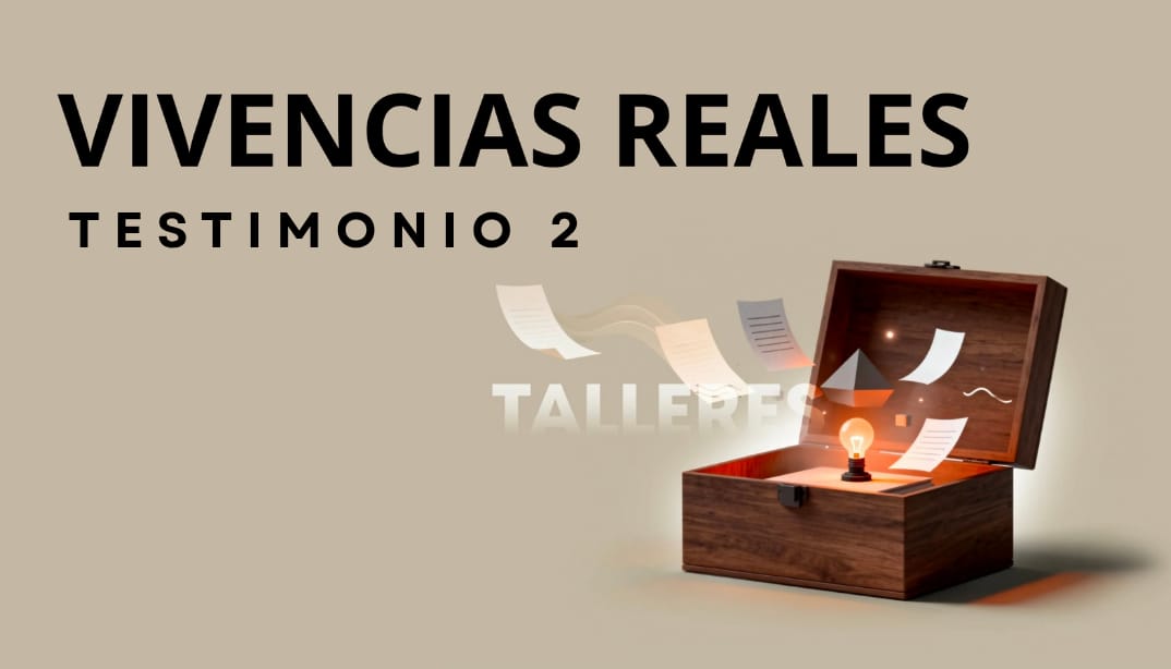 Testimonio 2 de Participación / Talleres de Comunicación