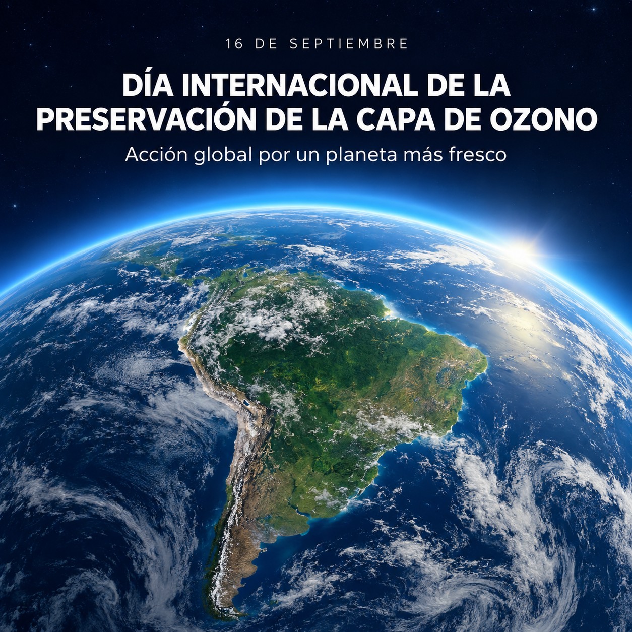 Día Internacional de la Preservación de la Capa de Ozono: del éxito de Montreal al desafío climático de Kigali